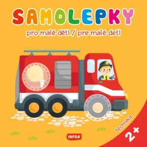 Samolepky pro malé děti / Samolepky pre malé deti - technika (CZ/SK vydanie)