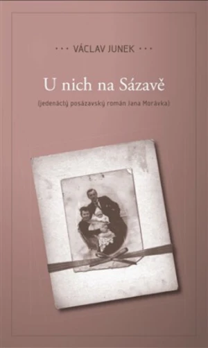 U nich na Sázavě - Václav Junek, Václav Šmerák