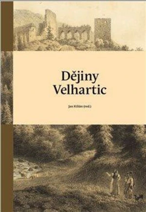 Dějiny Velhartic - Jan Kilián