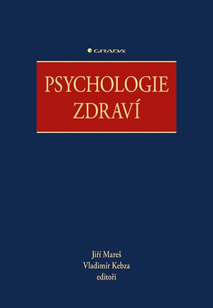 Kniha: Psychologie zdraví od Mareš Jiří