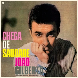 Joao Gilberto - Chega De Saudade (180 g) (Limited Edition) (LP)