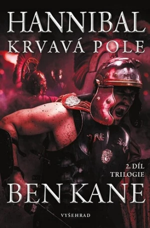 Hannibal: Krvavá pole - Ben Kane