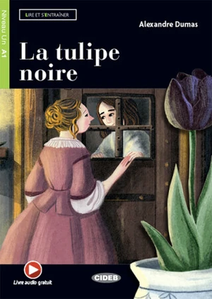 La tulipe noire - Alexandre Dumas