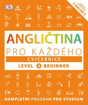 Angličtina pro každého cvičebnice úroveň 2 - Tim Bowen, Thomas Booth, Susan Barduhn