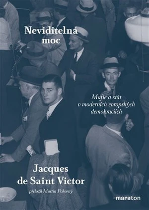 Neviditelná moc - Jacques de Saint-Victor