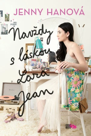 Navždy s láskou Lara Jean - Jenny Hanová - e-kniha