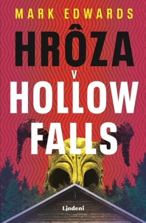 Hrôza v Hollow Falls - Mark Edwards