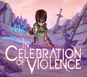 In Celebration of Violence AR XBOX One CD Key