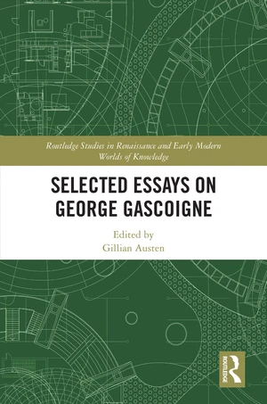 Selected Essays on George Gascoigne