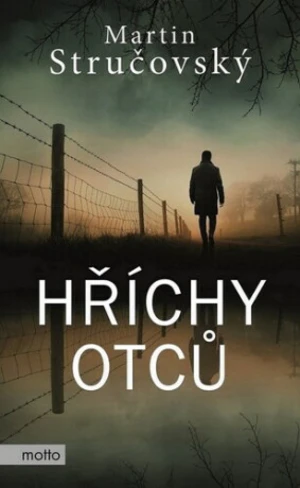 Hříchy otců - Martin Stručovský