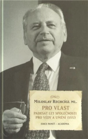 Pro vlast - Rechcígl Miloslav