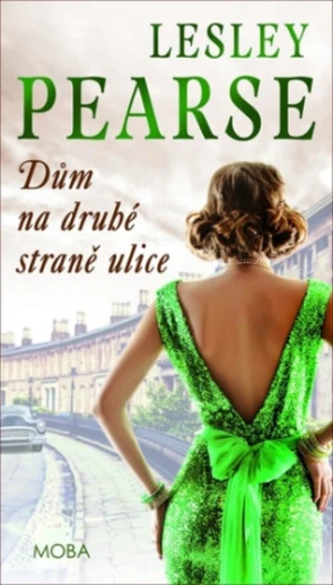 Dům na druhé straně ulice - Lesley Pearse