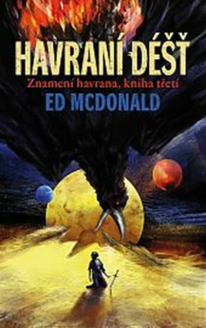 Havraní déšť - Ed McDonald