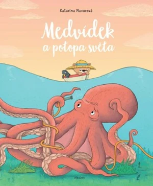 Medvídek a potopa světa - Katarína Macurová