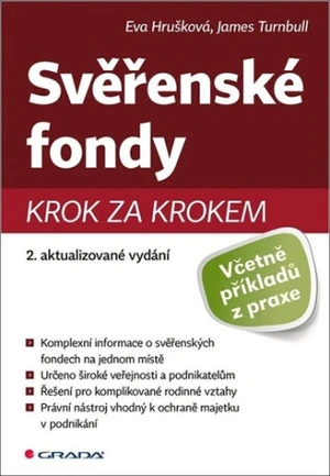 Svěřenské fondy krok za krokem - Eva Hrušková, James Turnbull