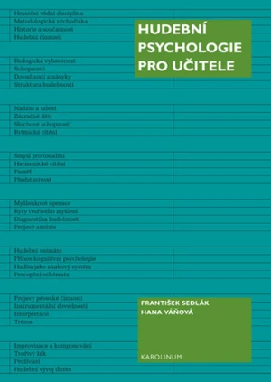 Hudební psychologie pro učitele - Hana Váňová, František Sedlák - e-kniha