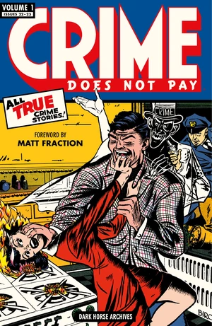 Crime Does Not Pay Archives Volume 1