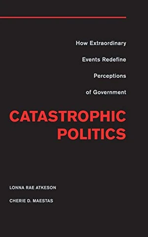 Catastrophic Politics