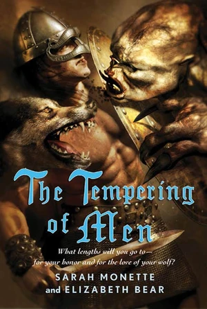 The Tempering of Men