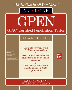 GPEN GIAC Certified Penetration Tester All-in-One Exam Guide