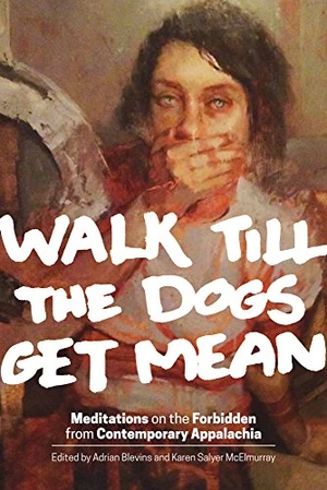 Walk Till the Dogs Get Mean