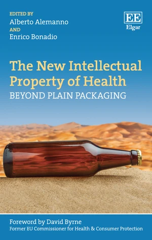 The New Intellectual Property of Health