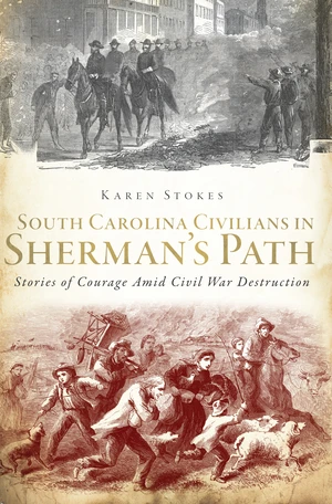 South Carolina Civilians in Sherman's Path