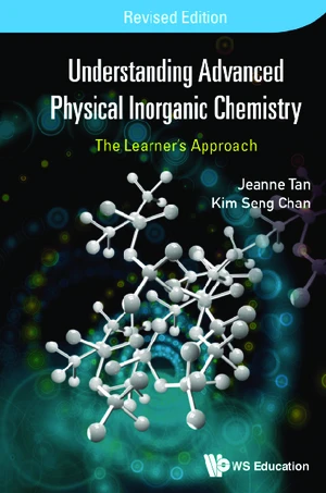 Understanding Advanced Physical Inorganic Chemistry