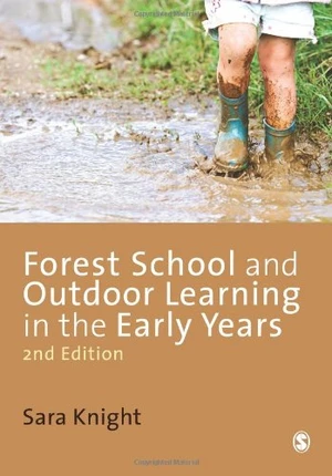 Forest School and Outdoor Learning in the Early Years