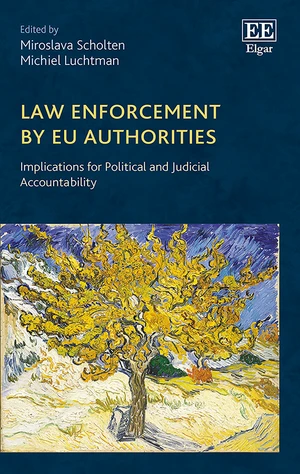 Law Enforcement by EU Authorities