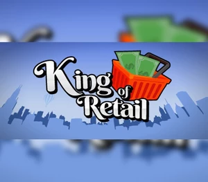 King of Retail EU Steam CD Key