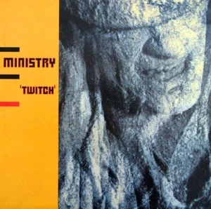 Ministry - Twitch (Reissue) (2 LP)