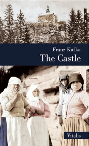 The Castle - Franz Kafka, Karel Hruška