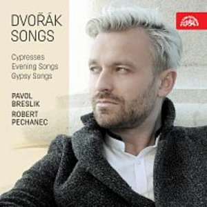 Pavol Breslik, Robert Pechanec – Dvořák: Písně - Cypřiše, Písně večerní, Cigánské melodie CD