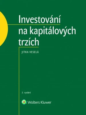 Investování na kapitálových trzích - Jitka Veselá