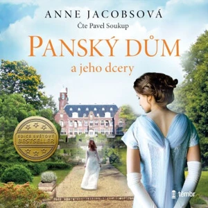 Panský dům a jeho dcery - Anne Jacobsová - audiokniha