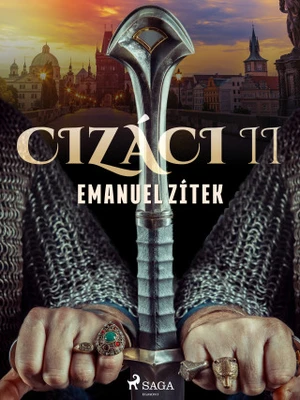 Cizáci II - Emanuel Zítek - e-kniha