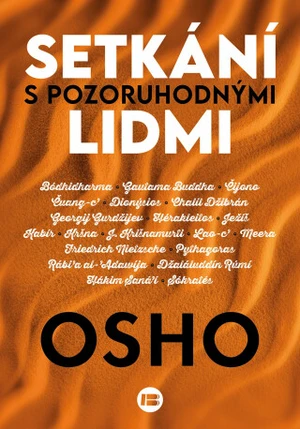 Setkání s pozoruhodnými lidmi - Osho Rajneesh