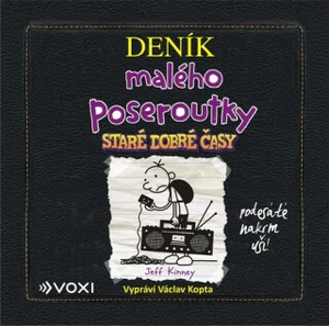 Deník malého poseroutky 10 - Jeff Kinney - audiokniha