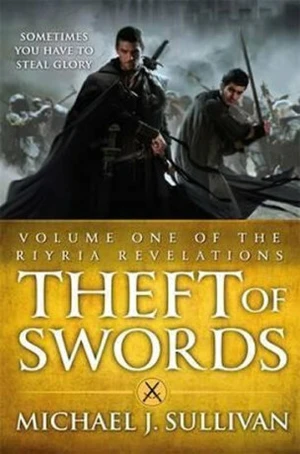 Theft Of Swords - Michael J. Sullivan