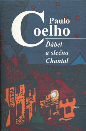 Ďábel a slečna Chantal - Paulo Coelho