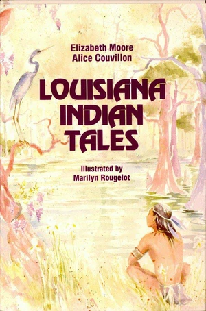 Louisiana Indian Tales