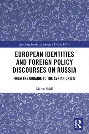 European Identities and Foreign Policy Discourses on Russia