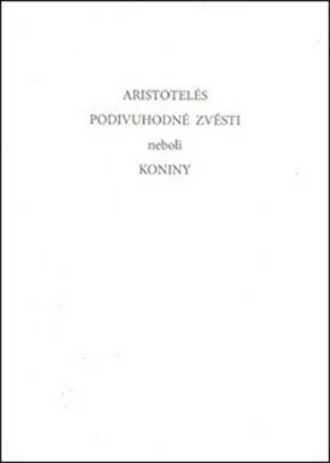 Podivuhodné zvěsti neboli koniny - Jiří Stach, Aristofanés