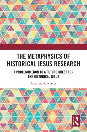 The Metaphysics of Historical Jesus Research