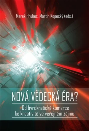 Nová vědecká éra - Marek Hrubec, Martin Kopecký