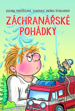 Kniha: Záchranářské pohádky od Pospíšilová Zuzana