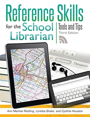 Reference Skills for the School Librarian