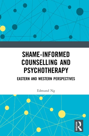 Shame-informed Counselling and Psychotherapy