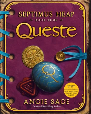 Septimus Heap, Book Four